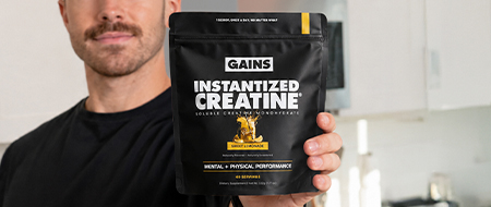 NEW & EXCLUSIVE: Instantized Creatine from Gains