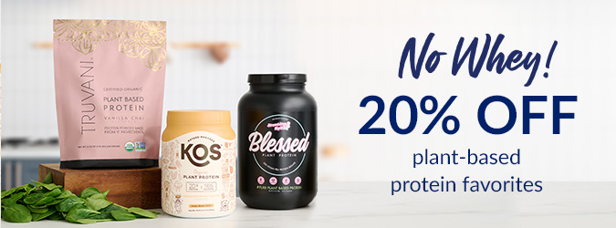 Hold the Whey: 20% off Plant Proteins ft. Blessed, Truvani & KOS Naturals